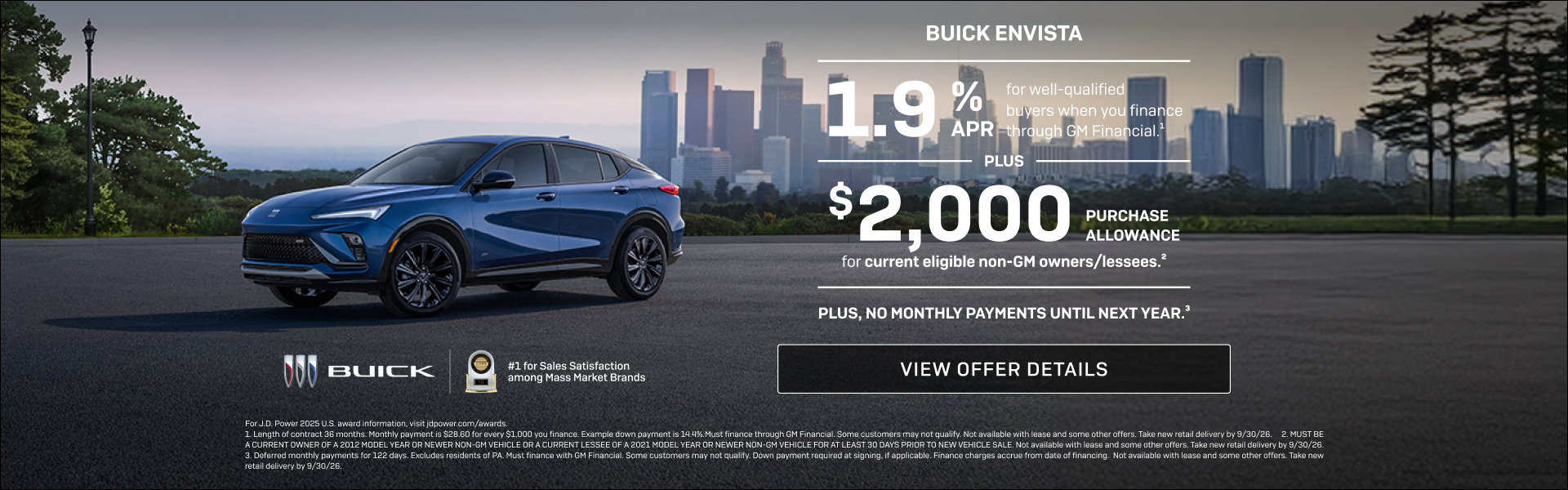 1.9% APR 
FOR WELL-QUALIFIED BUYERS when you finance through GM Financial.1

Plus, $2,000 PURCHAS...
