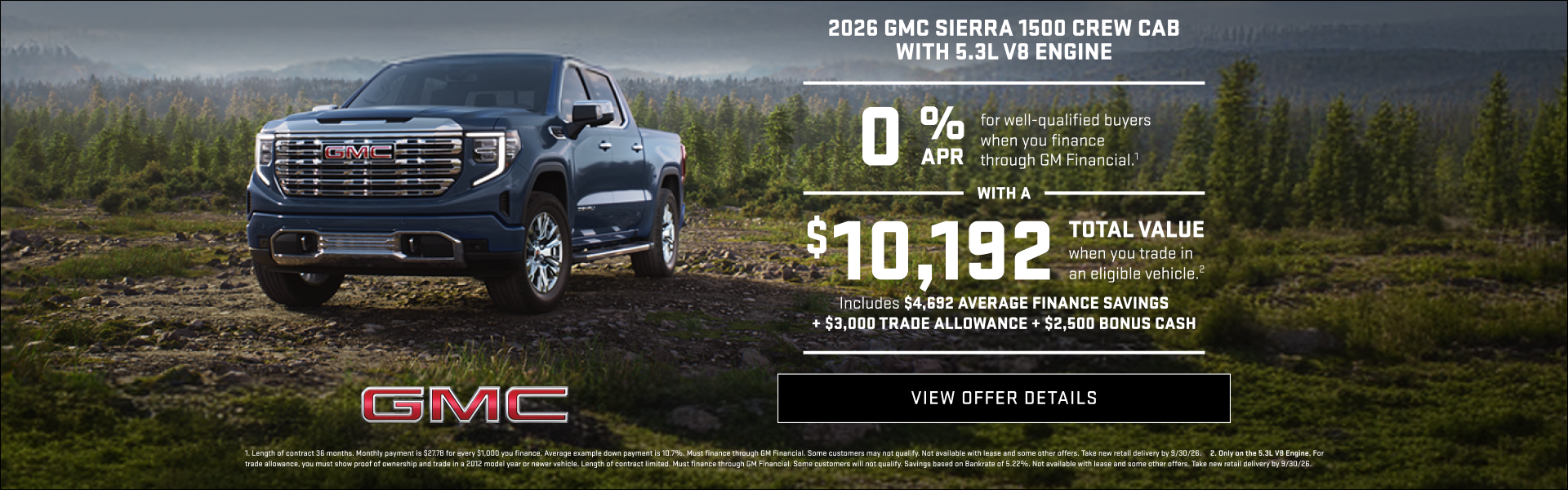 0% APR for well-qualified buyers when you finance through GM Financial.1

With a $10,192 Total Va...