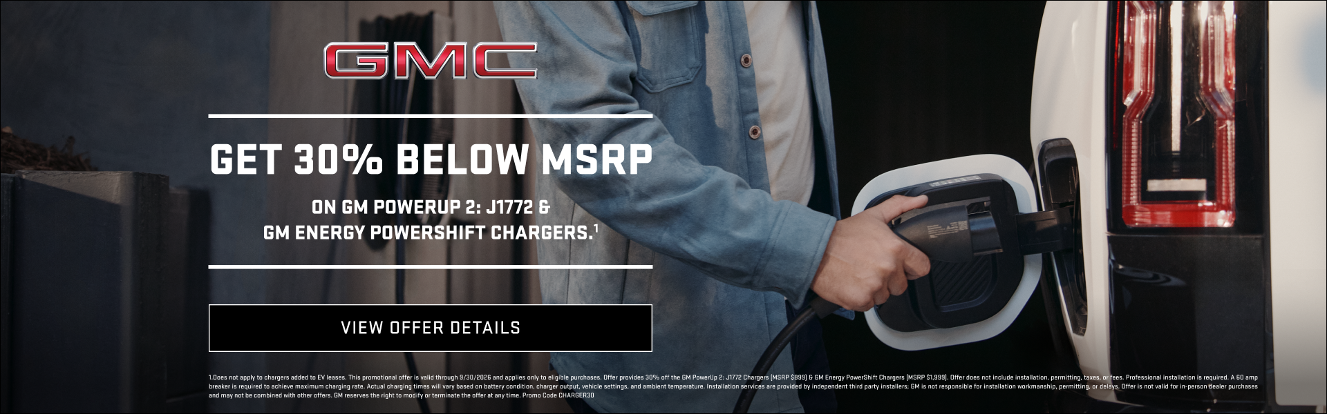 Get 30% below MSRP on GM PowerUp 2: J1772 & GM Energy PowerShift Chargers. 1