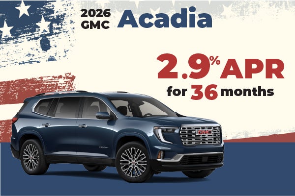 2026 GMC Acadia - 2.9% APR for 36 mon