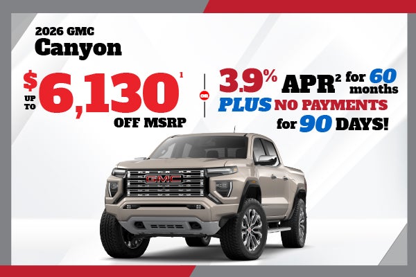 2026 GMC Canyon - up to $6130 off MSRP or 3.9% APR