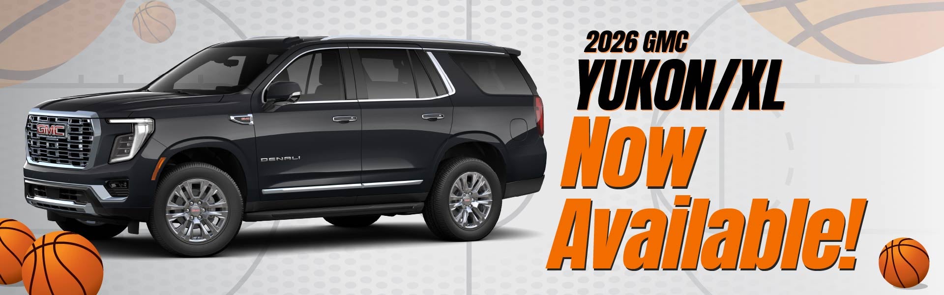 2026 GMC Yukon - Now Available