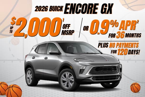 2026 Buick Encore GX - up to $2000 off MSRP or 0.9% APR