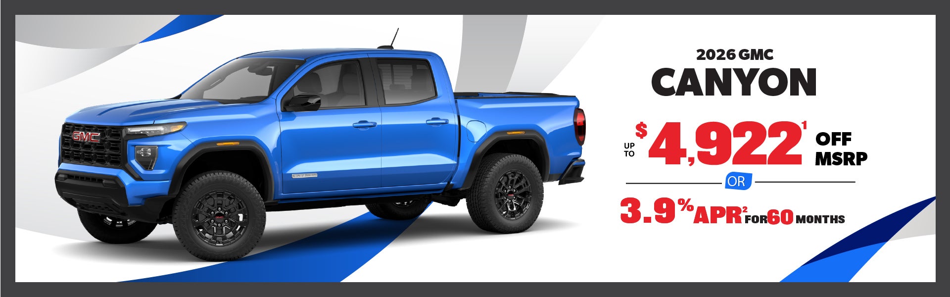 2026 GMC Canyon - up to $4922 off MSRP or 3.9% APR
