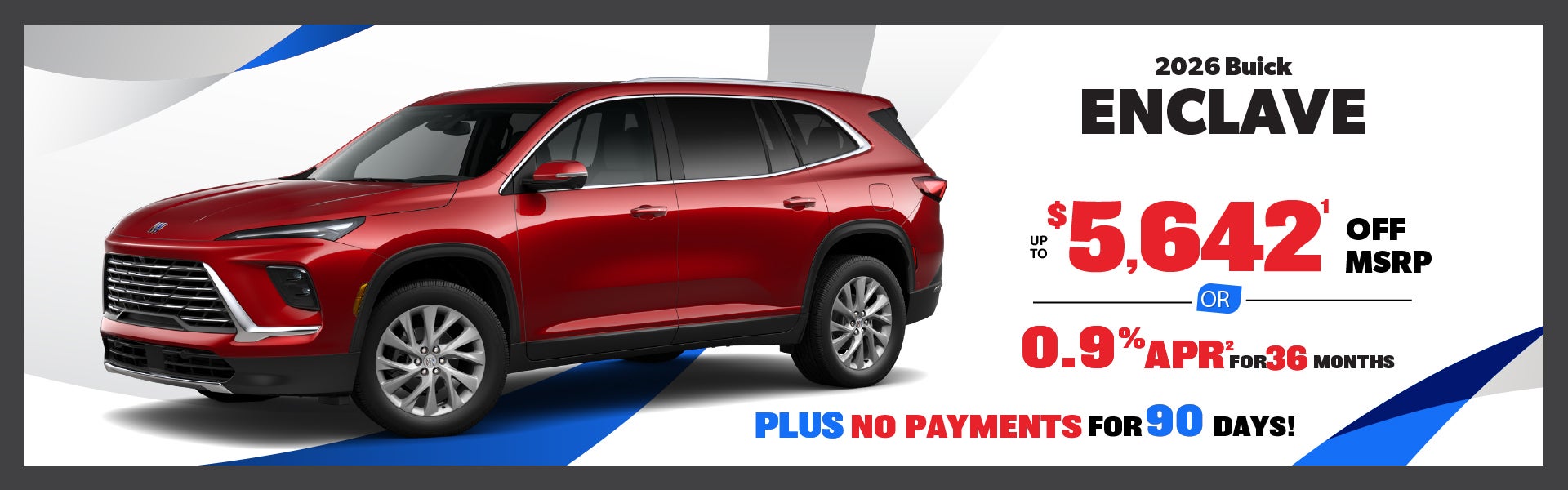 2026 Buick Enclave - up to $5642 off or 0.9% APR for 36 mos
