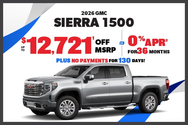 2026 GMC Sierra 1500 save up to $12,721 or 0% APR