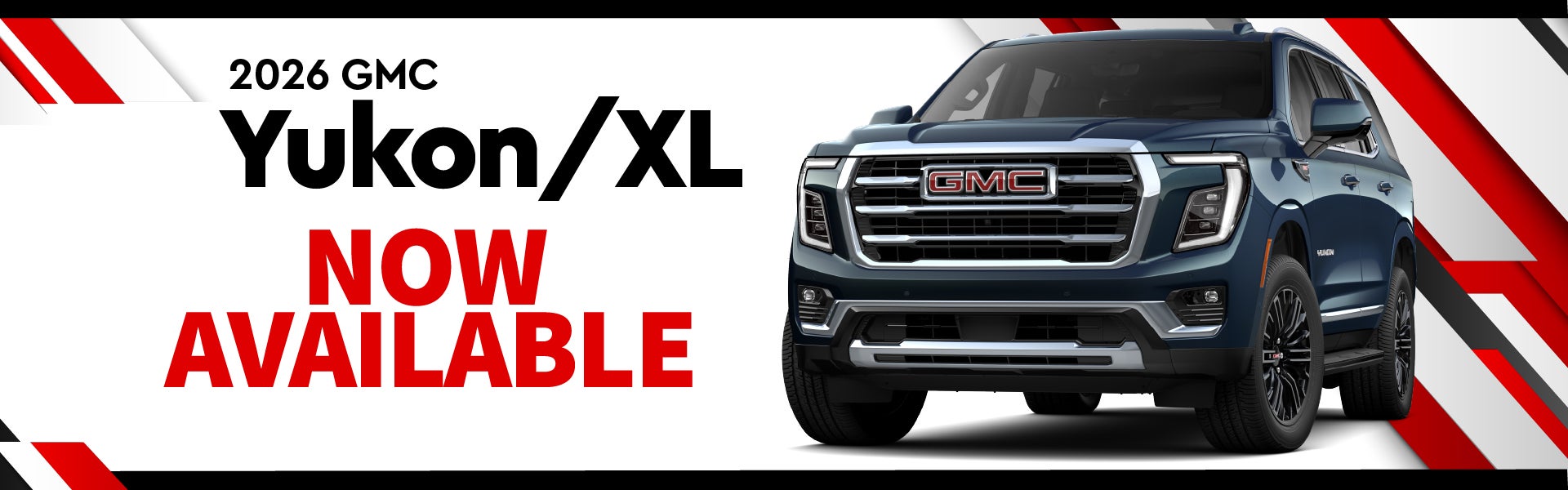 2026 GMC Yukon - Now Available