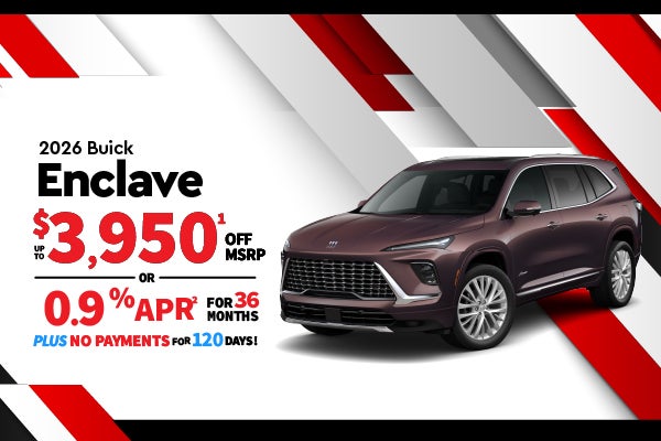 2026 Buick Enclave - up to $3950 off or 0.9% APR for 36 mos