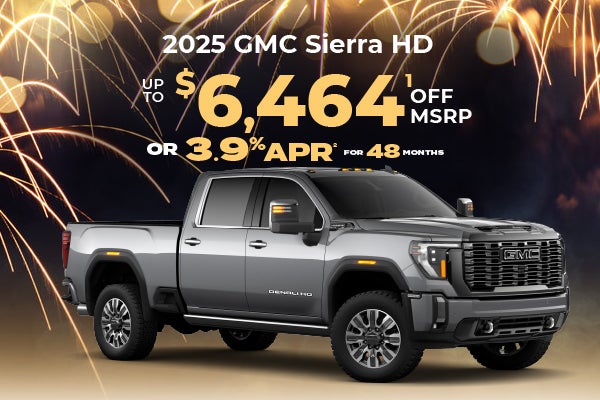2025 GMC Sierra HD - up to $6464 off MSRP or 3.9% APR