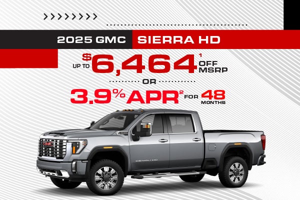 2025 GMC Sierra HD - up to $6464 off MSRP or 3.9% APR